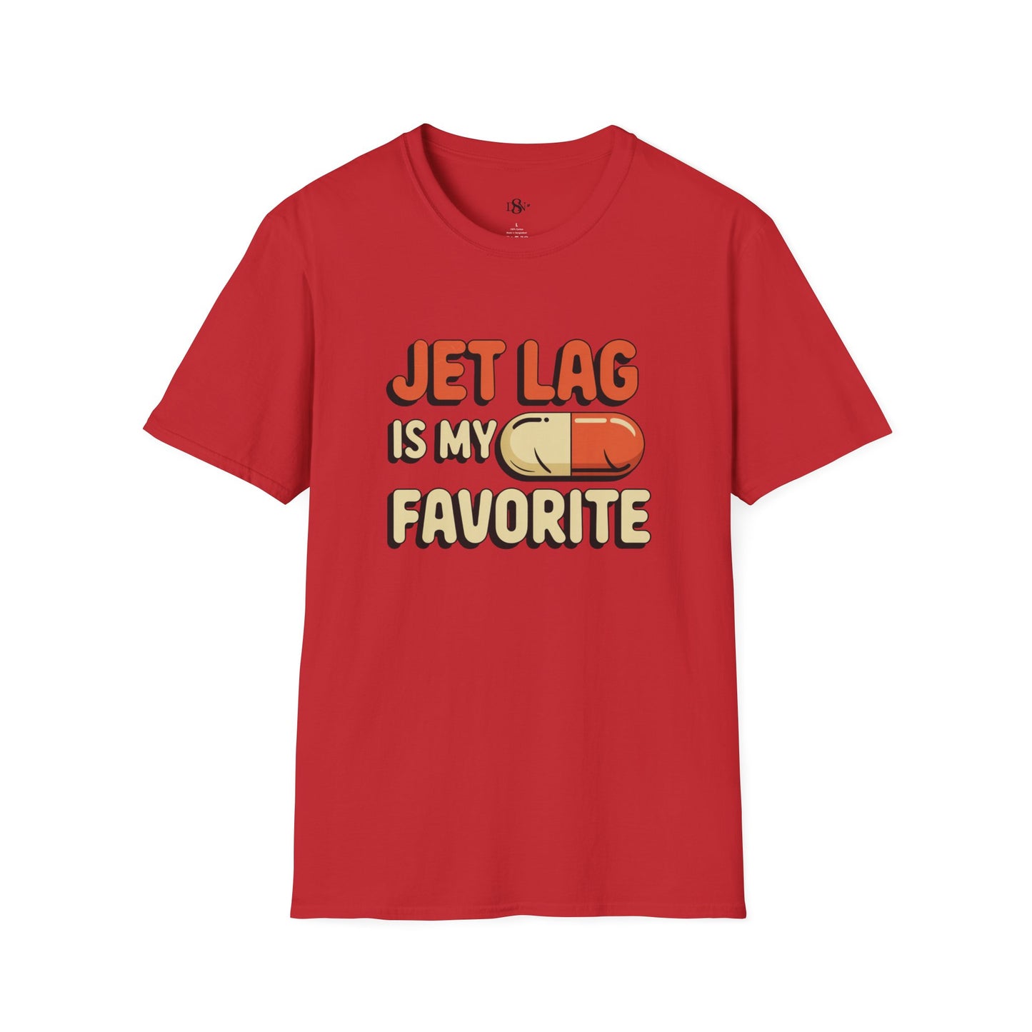 Jet Lag Is My Favorite ____
