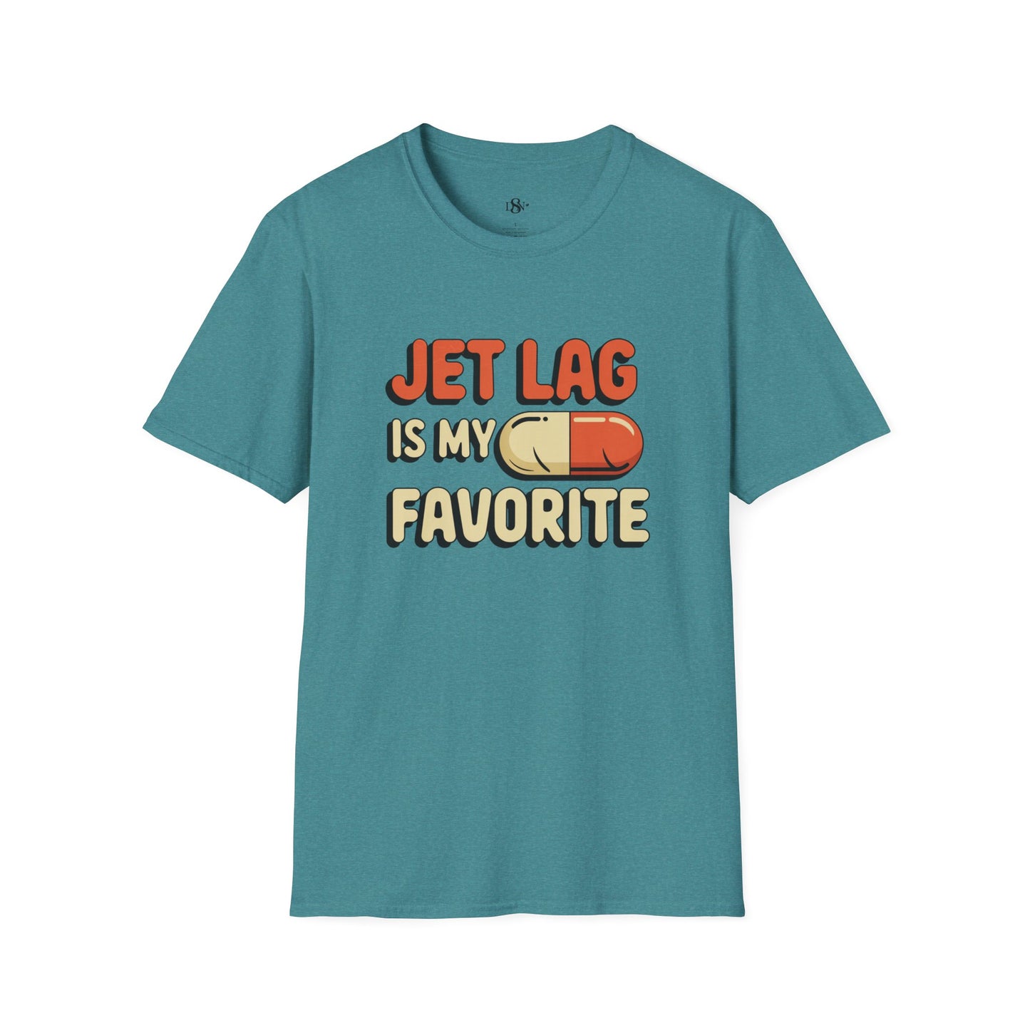 Jet Lag Is My Favorite ____
