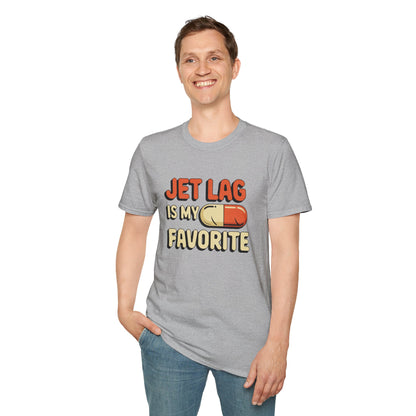 Jet Lag Is My Favorite ____